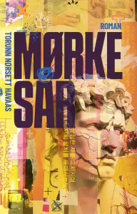 Hovedbilde Mørke sår – Torunn ...