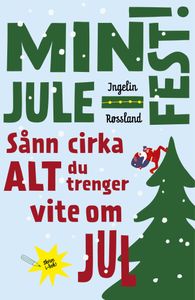 Hovedbilde Min julefest -  Ingelin ...